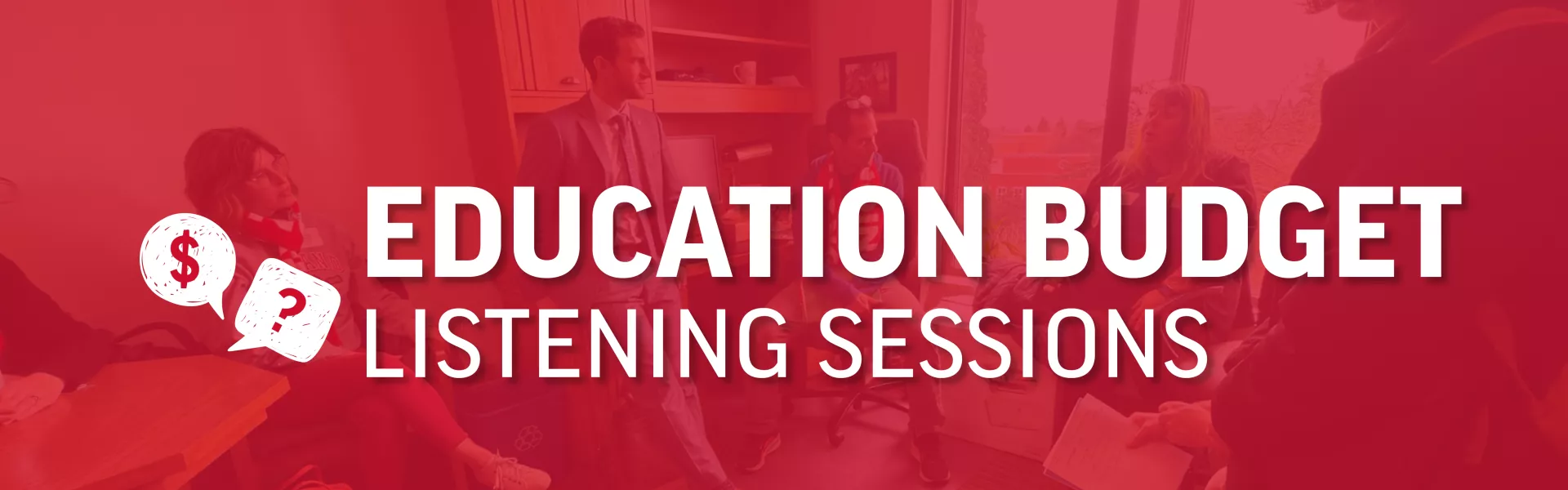 a banner reads "education budget listening session"