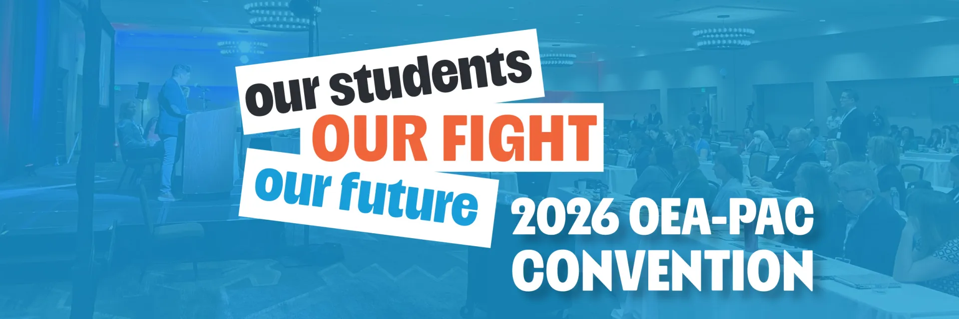 OEA-PAC Convention banner